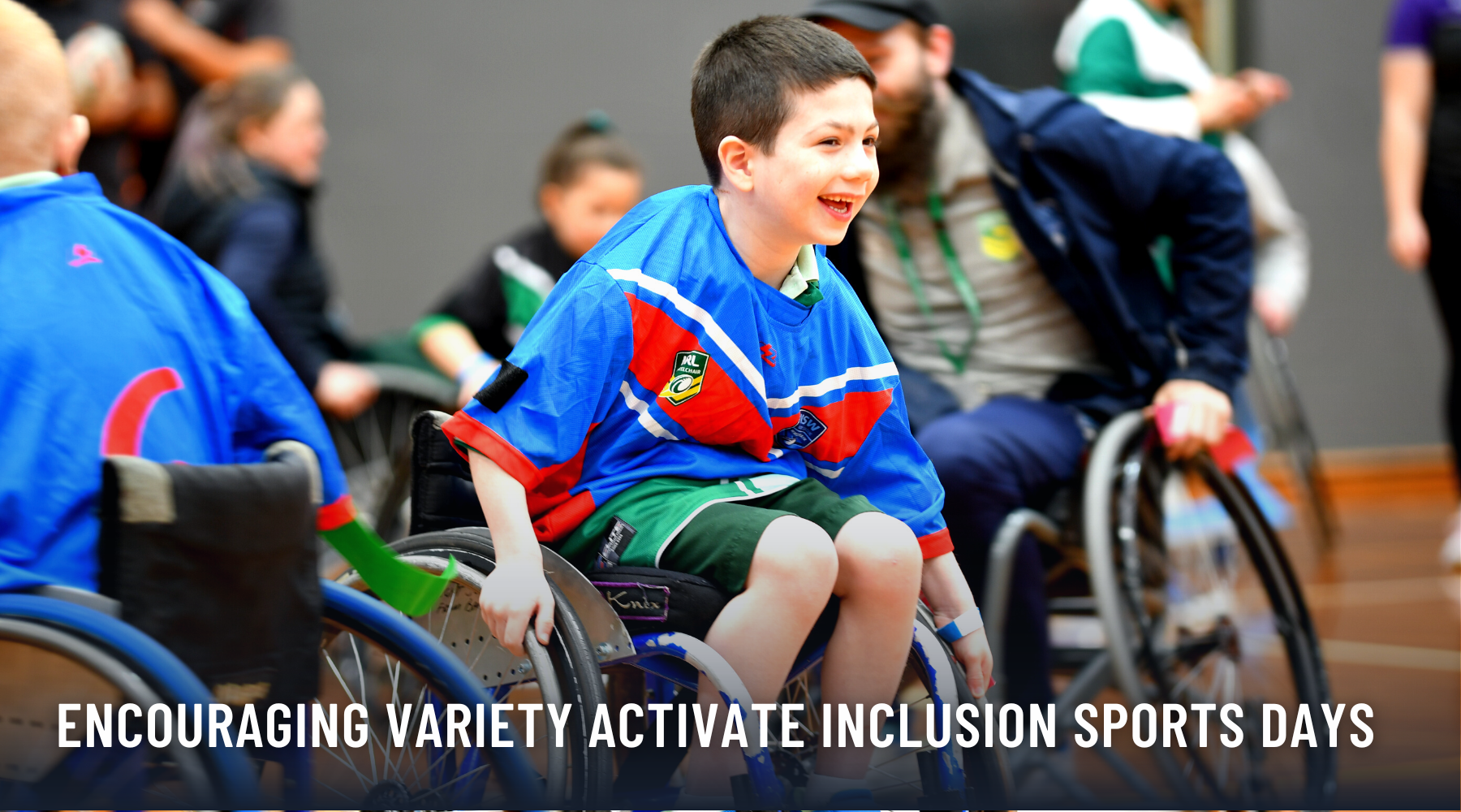Encouraging Variety Activate Inclusion Sports Days Valour Sport