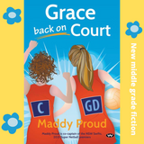 Grace back on Court - Maddy Proud